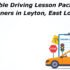 Affordable Driving Lesson Packages for Learners in Leyton, East London