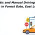 Automatic and Manual Driving Lessons in Forest Gate, East London