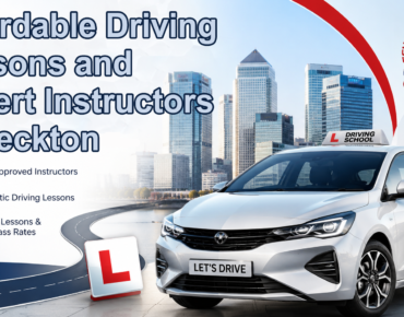 Affordable Driving Lessons and Expert Instructors in Beckton