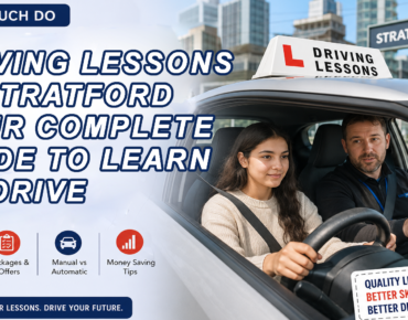 Driving Lessons in Stratford Your Complete Guide to Learning to Drive